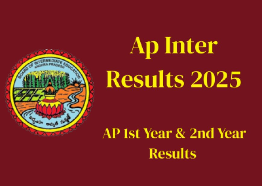 AP Inter Results 2025: 1st & 2nd Year by April 3rd Week