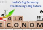 India’s Gig Economy: Freelancing’s Big Future