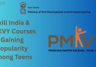 Teens Turning to Skill India and PMKVY Courses Fast