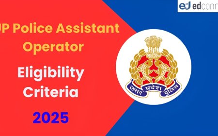 UP Police Assistant Operator Eligibility 2025: Age & Criteria