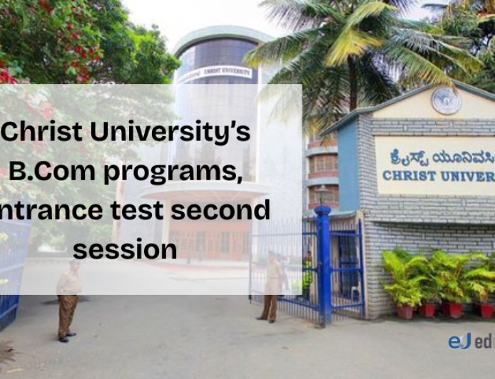 Christ University Entrance Exam 2025: Commerce Category (B.Com Programs)