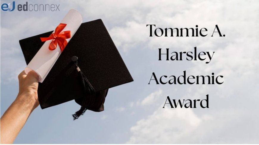 Tommie A. Harsley Academic Award